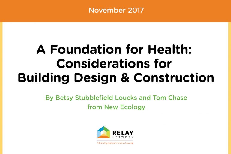 Foundation for Health: Considerations for Building Design & Construction