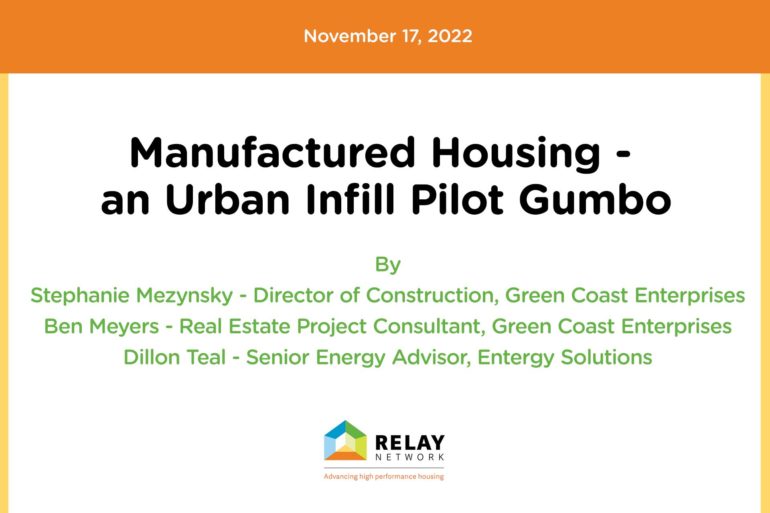 Manufactured Housing – an Urban Infill Pilot Gumbo