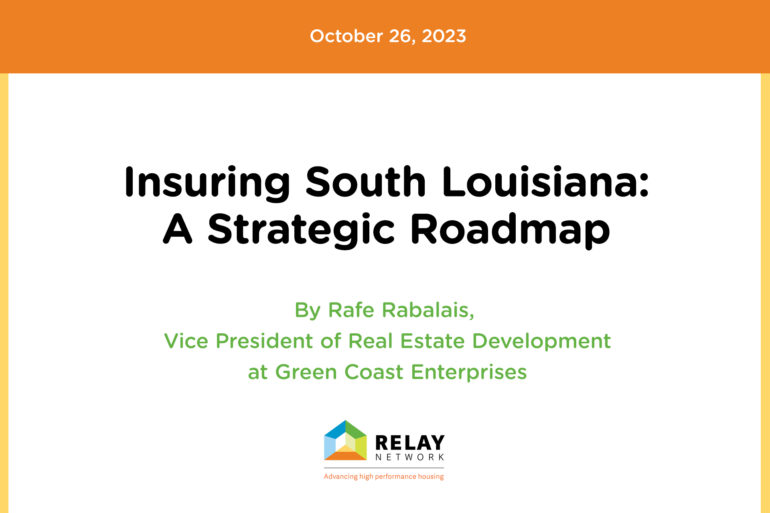 Insuring South Louisiana: A Strategic Roadmap